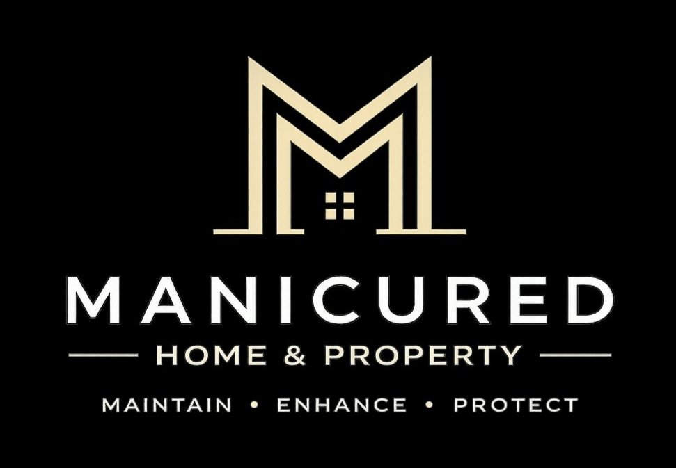 Manicured Home & Property — Maintain, Enhance, Protect